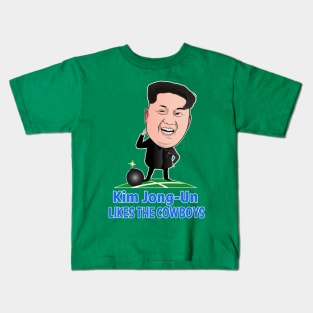 Kim Jong-Un Likes The Cowboys Kids T-Shirt